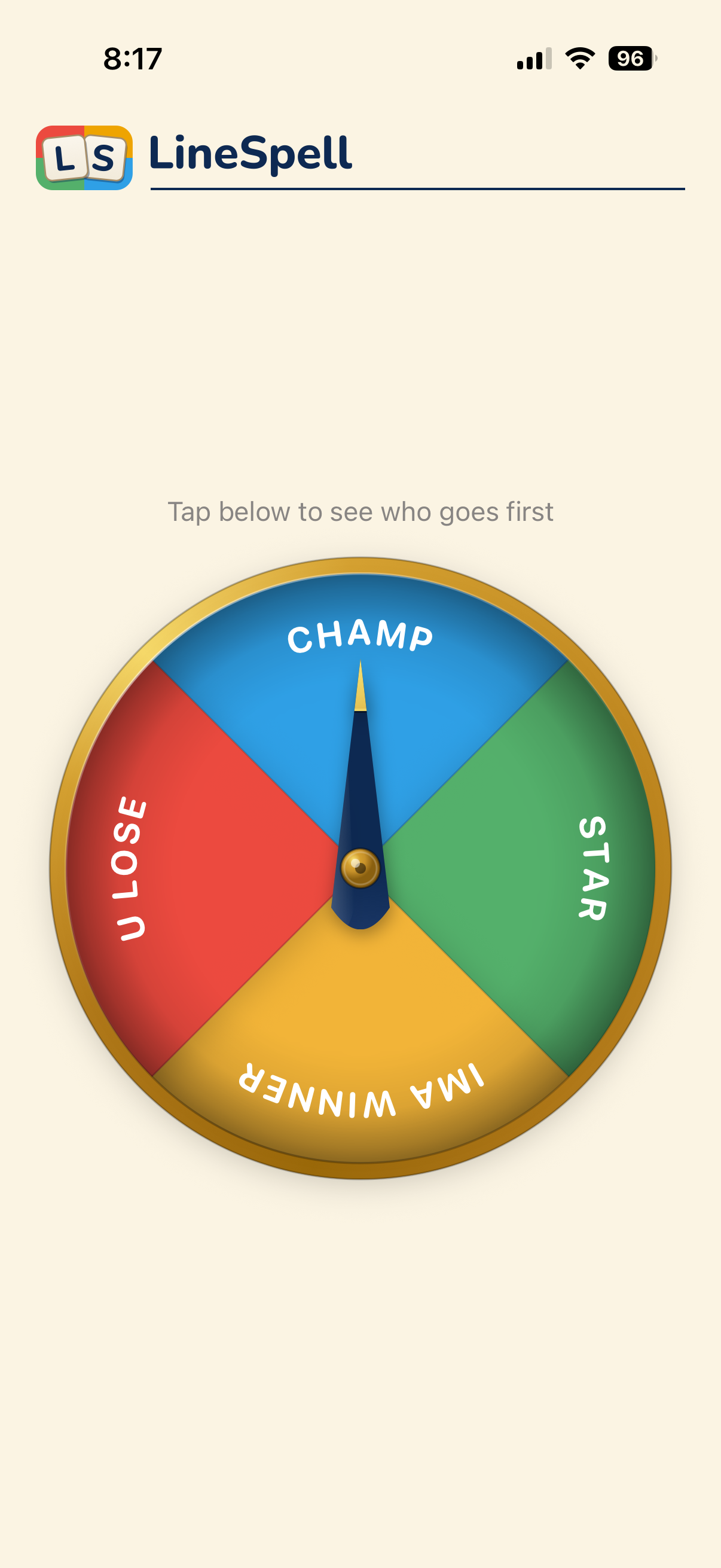 Spinner wheel deciding who goes first